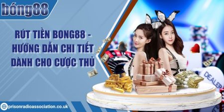 Rút tiền Bong88 - Hướng dẫn chi tiết dành cho cược thủ 2 Rút tiền Bong88 - Hướng dẫn chi tiết dành cho cược thủ