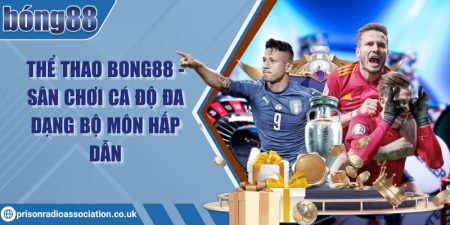 Thể thao Bong88 - Sân chơi cá độ đa dạng bộ môn hấp dẫn